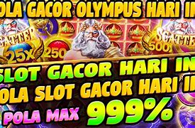 Slot Gacor Hari Ini Trik Dapetin Maxwin Olympus Gratis Tanpa Deposit